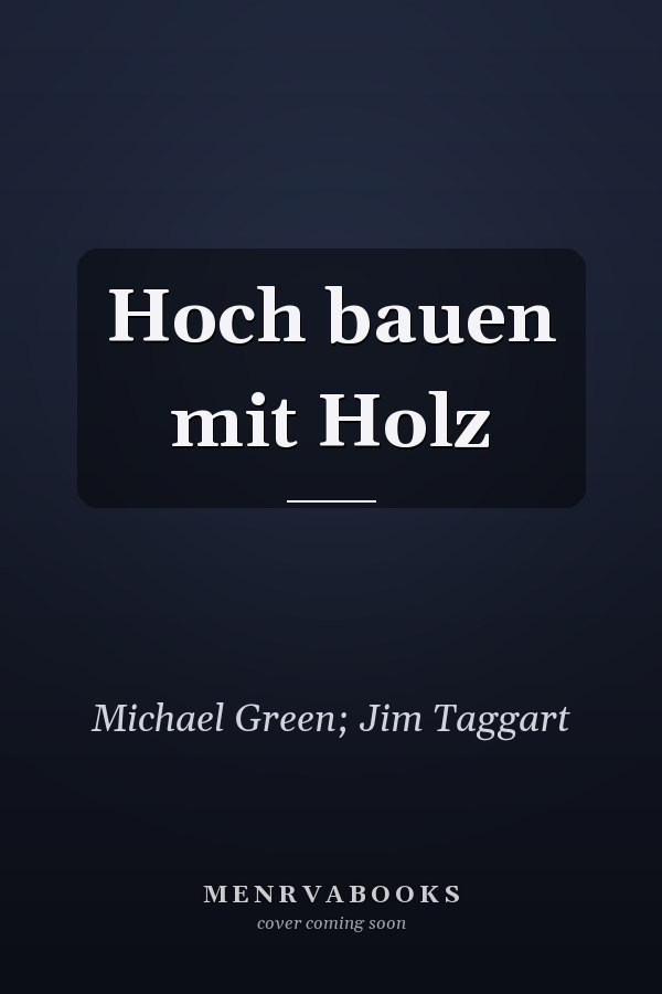 Hoch bauen mit Holz