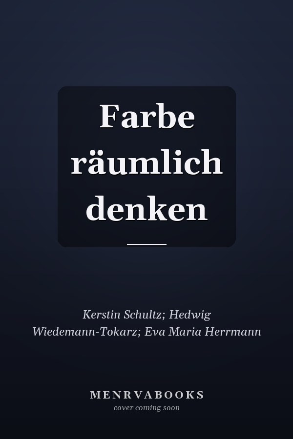 Farbe räumlich denken