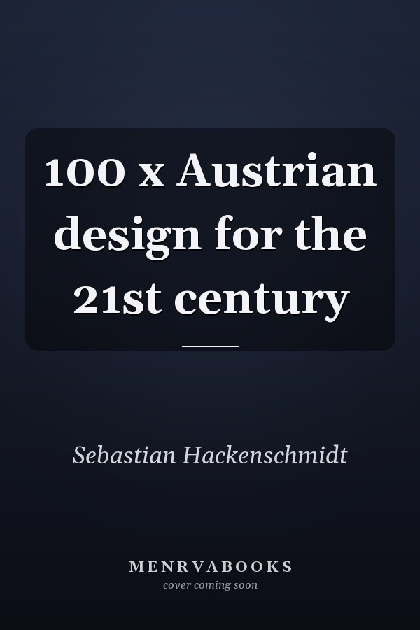 100 x Austrian design for the 21st century