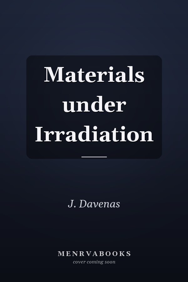 Materials under Irradiation