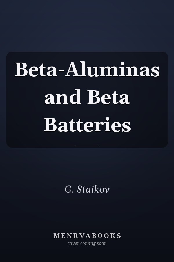 Beta-Aluminas and Beta Batteries