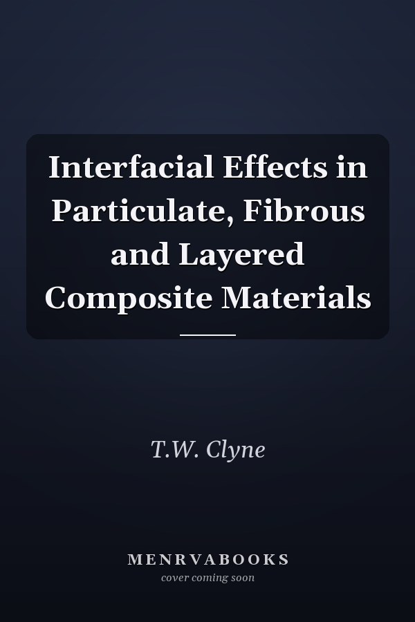 Interfacial Effects in Particulate, Fibrous and Layered Composite Materials