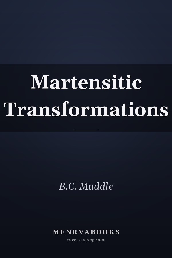 Martensitic Transformations