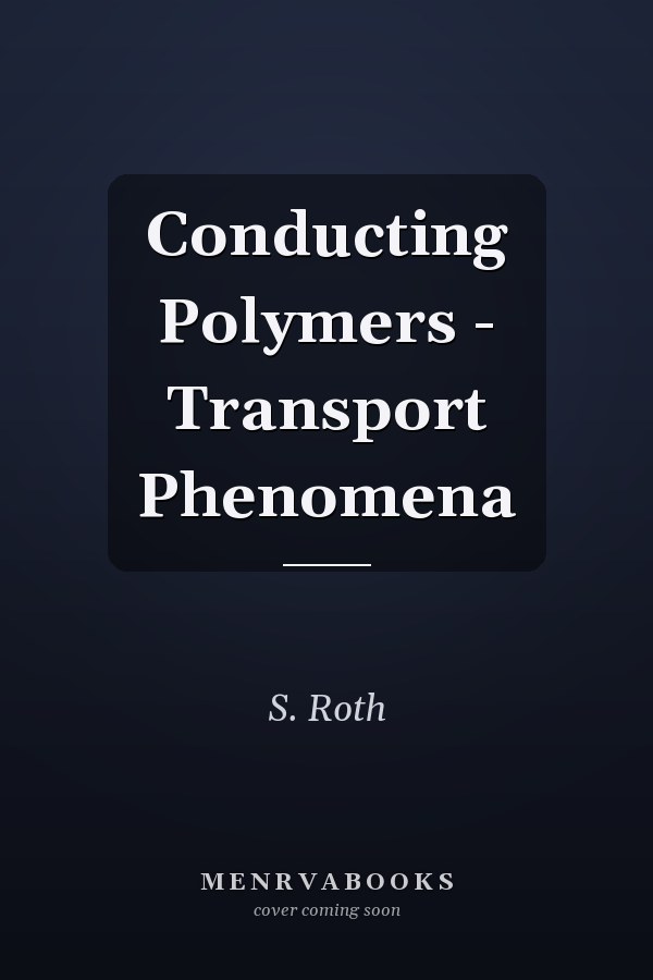 Conducting Polymers - Transport Phenomena