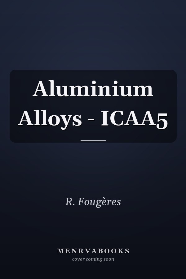 Aluminium Alloys - ICAA5