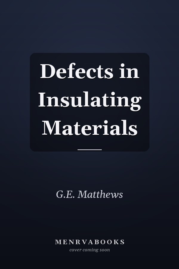 Defects in Insulating Materials