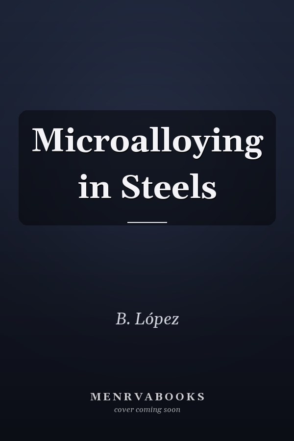 Microalloying in Steels