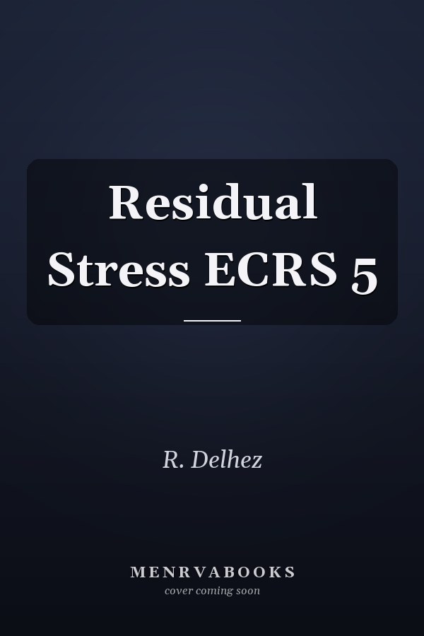 Residual Stress ECRS 5