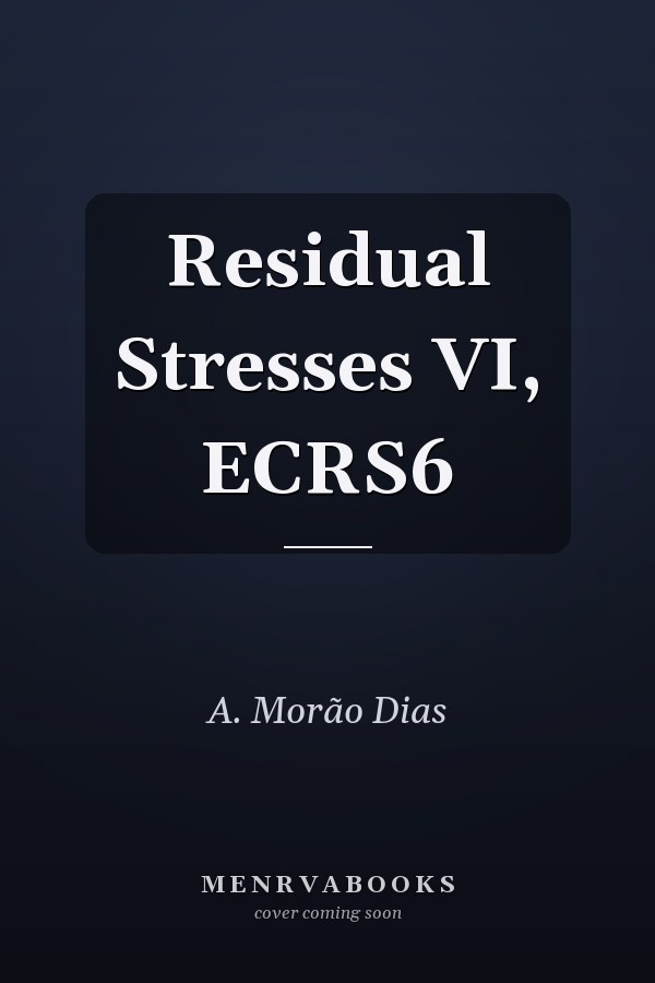 Residual Stresses VI, ECRS6