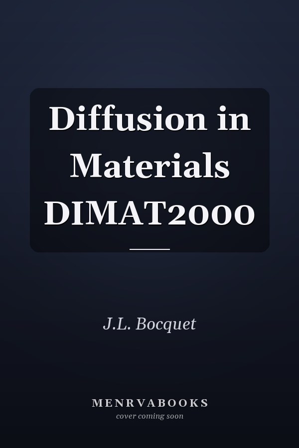 Diffusion in Materials DIMAT2000