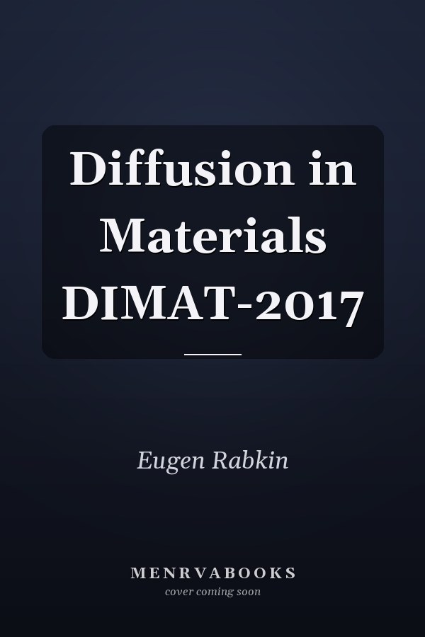 Diffusion in Materials DIMAT-2017