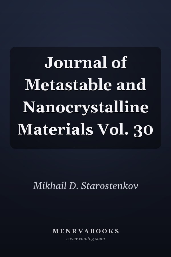 Journal of Metastable and Nanocrystalline Materials Vol. 30