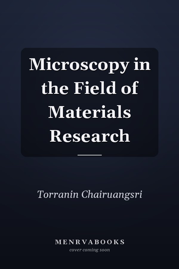 Microscopy in the Field of Materials Research