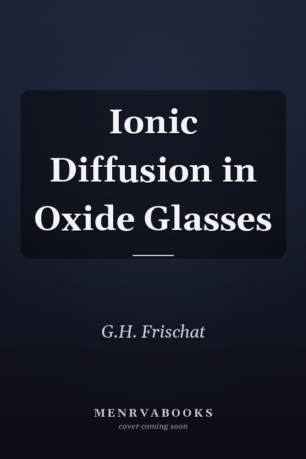 Ionic Diffusion in Oxide Glasses