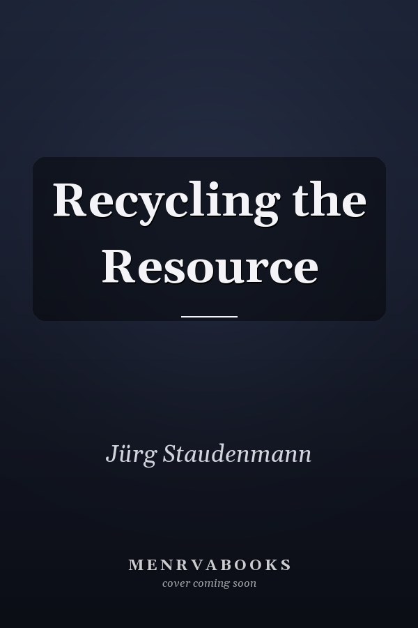 Recycling the Resource