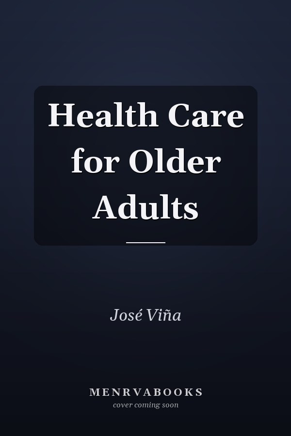 Health Care for Older Adults