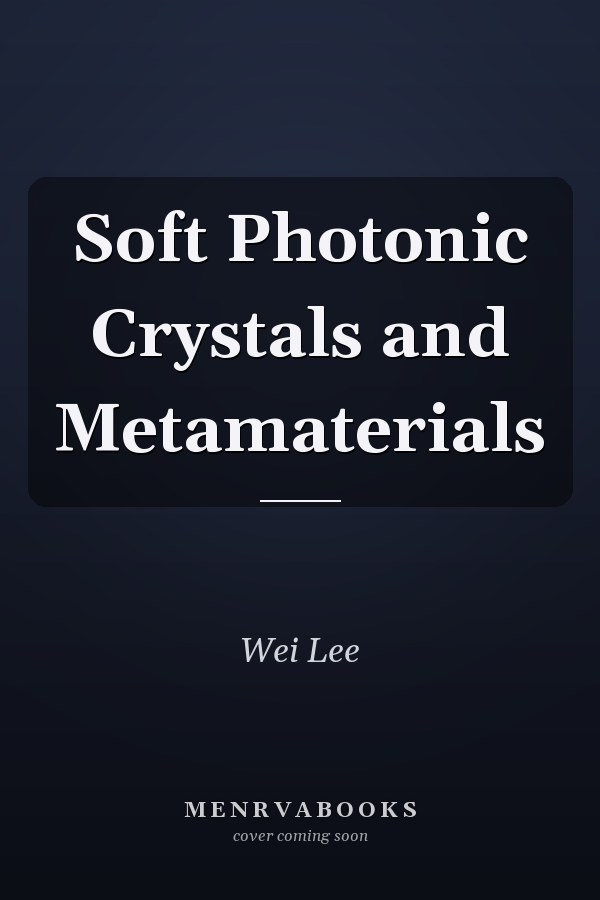 Soft Photonic Crystals and Metamaterials
