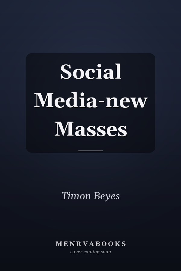 Social Media-new Masses
