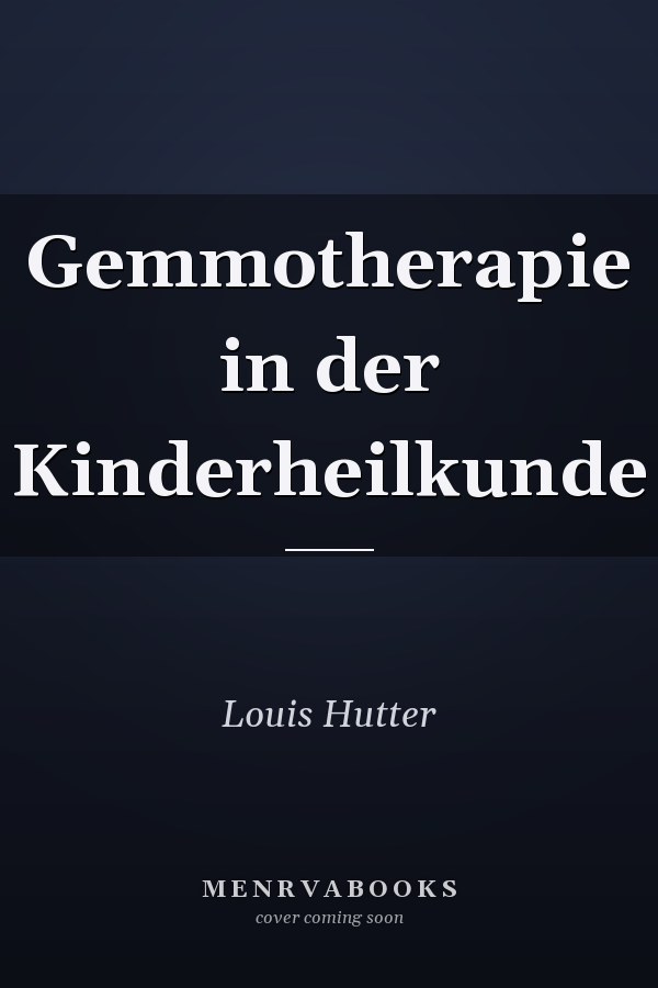 Gemmotherapie in der Kinderheilkunde