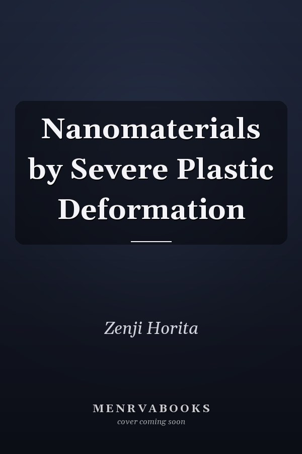 Nanomaterials by Severe Plastic Deformation