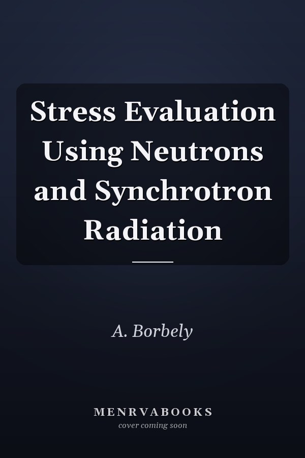 Stress Evaluation Using Neutrons and Synchrotron Radiation