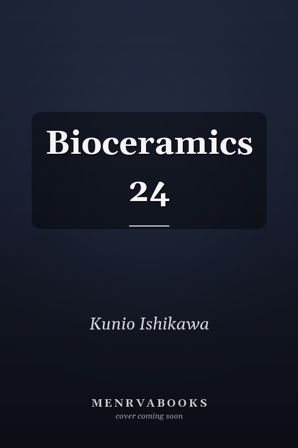 Bioceramics 24