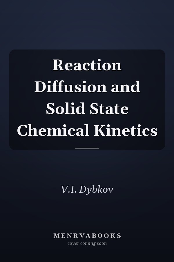 Reaction Diffusion and Solid State Chemical Kinetics