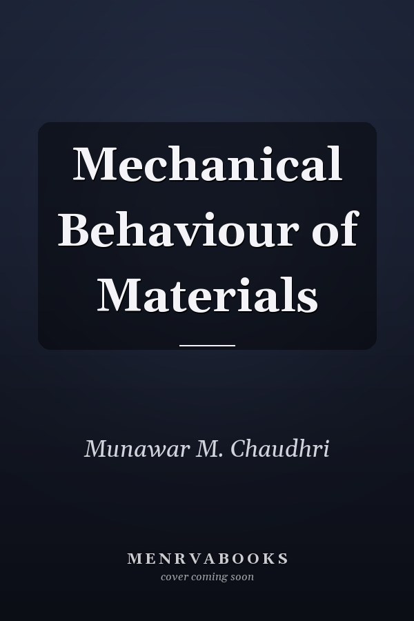 Mechanical Behaviour of Materials