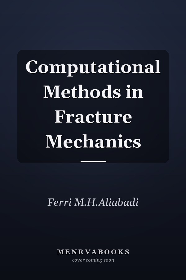 Computational Methods in Fracture Mechanics