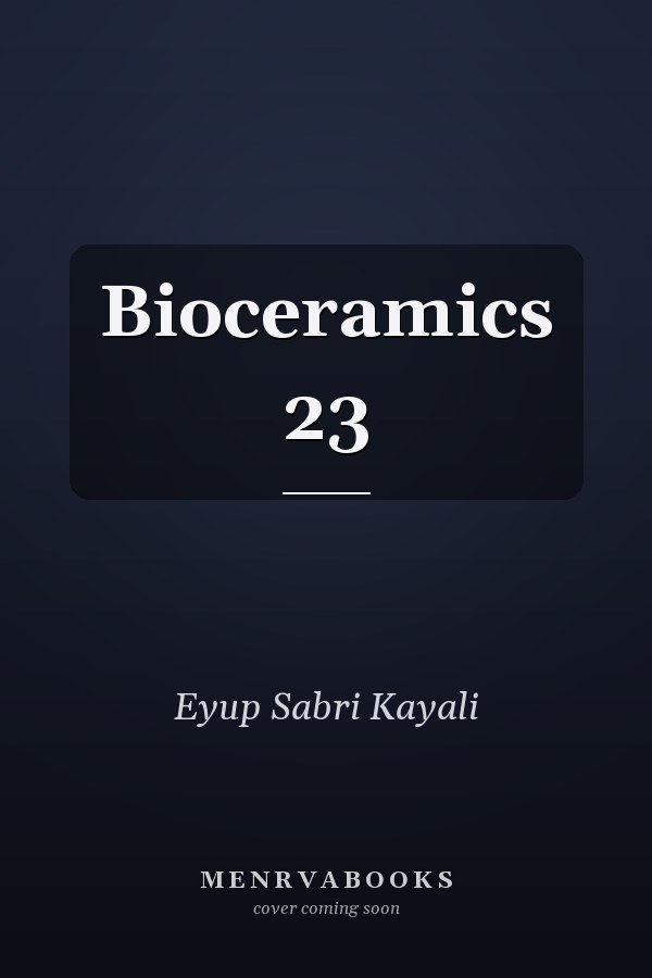 Bioceramics 23