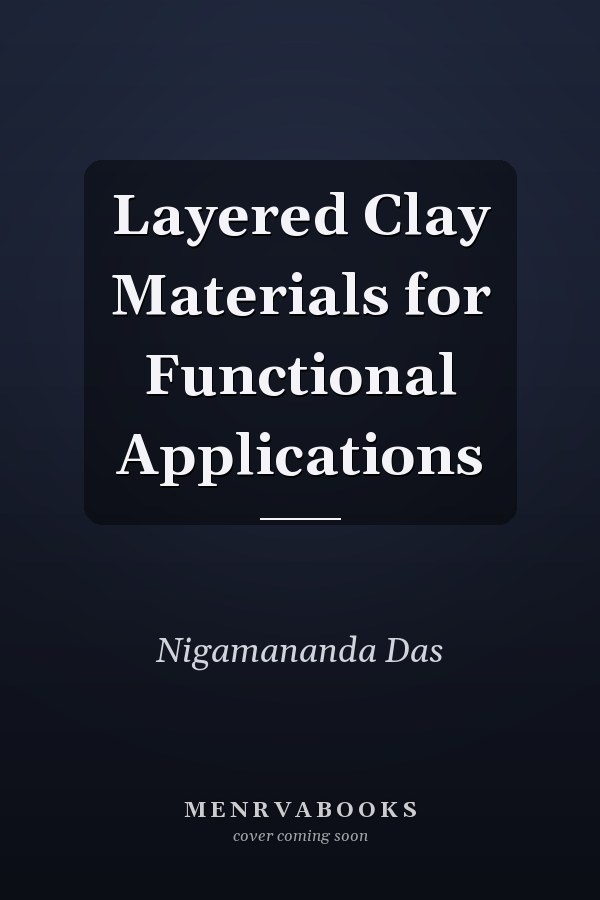 Layered Clay Materials for Functional Applications