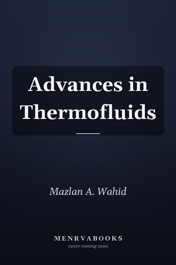 Advances in Thermofluids