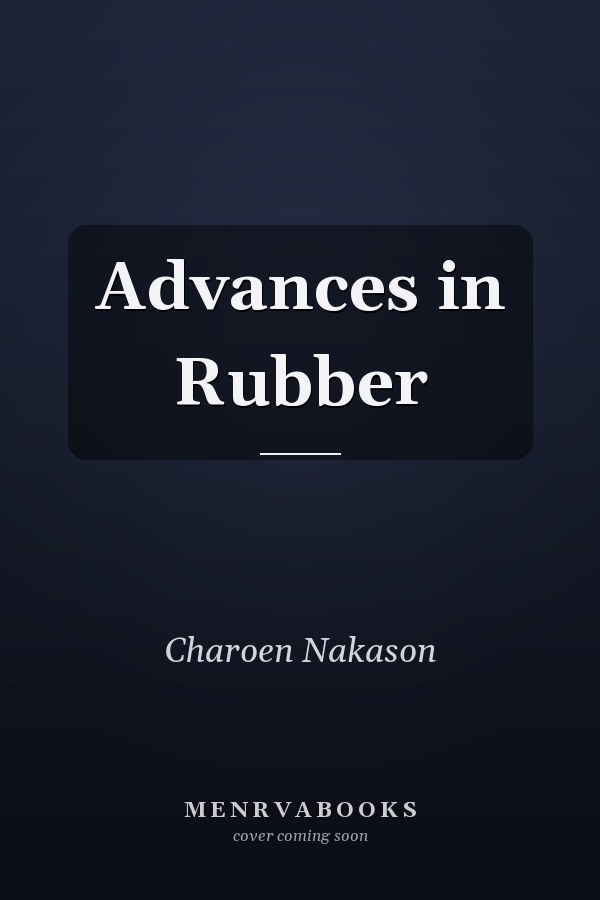 Advances in Rubber