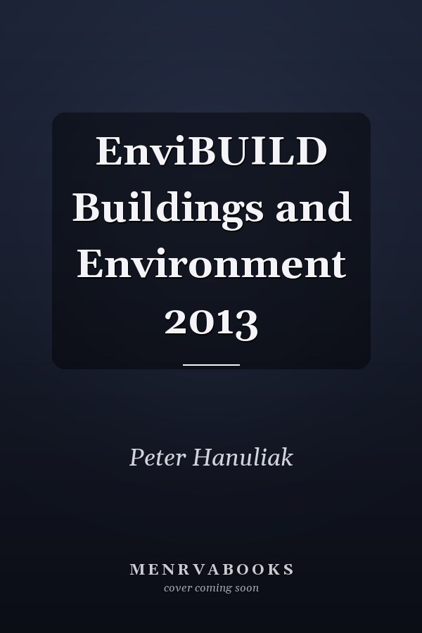 EnviBUILD Buildings and Environment 2013