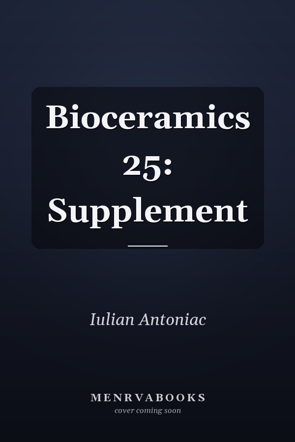 Bioceramics 25: Supplement