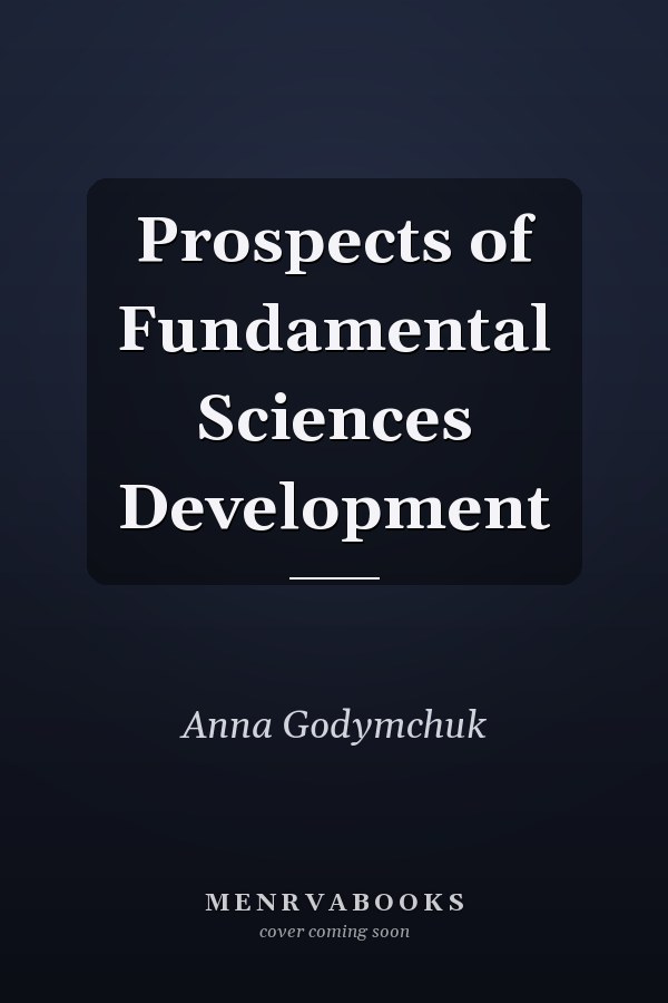 Prospects of Fundamental Sciences Development
