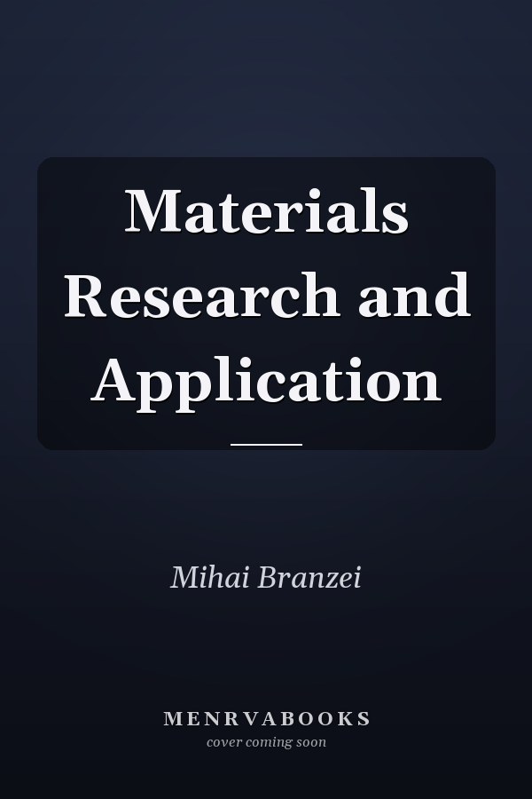 Materials Research and Application