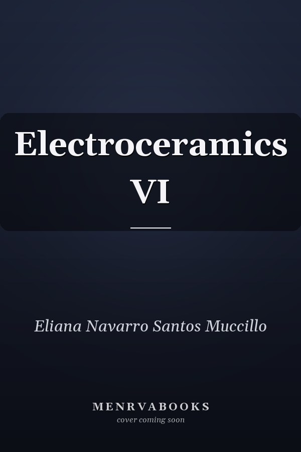 Electroceramics VI