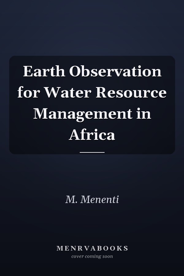 Earth Observation for Water Resource Management in Africa