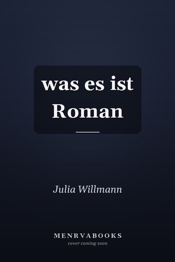 was es ist Roman
