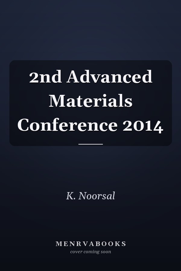 2nd Advanced Materials Conference 2014