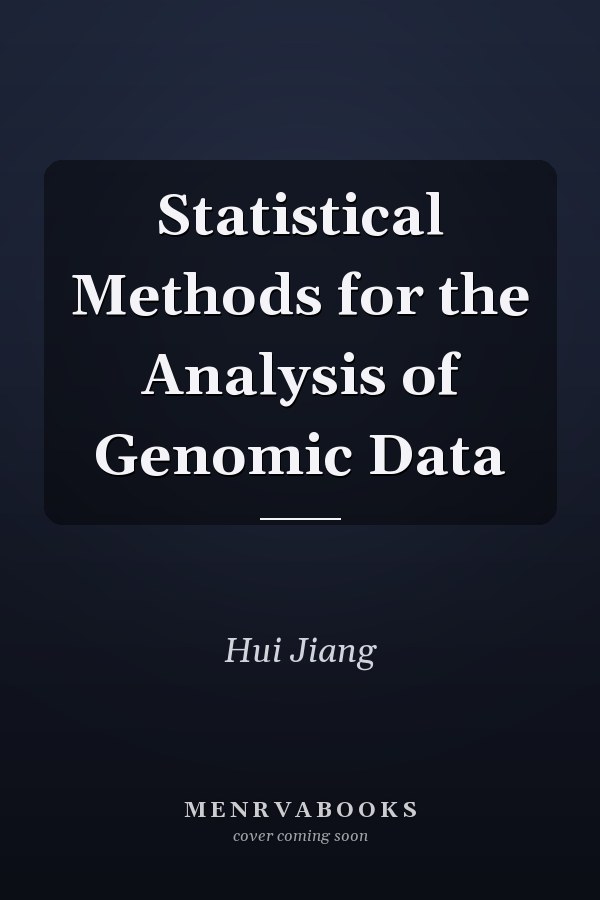 Statistical Methods for the Analysis of Genomic Data