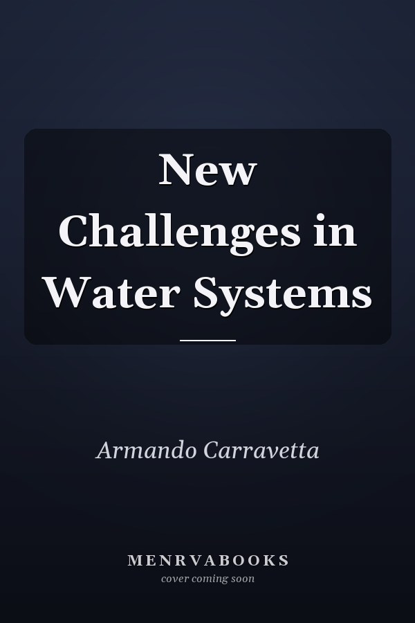 New Challenges in Water Systems