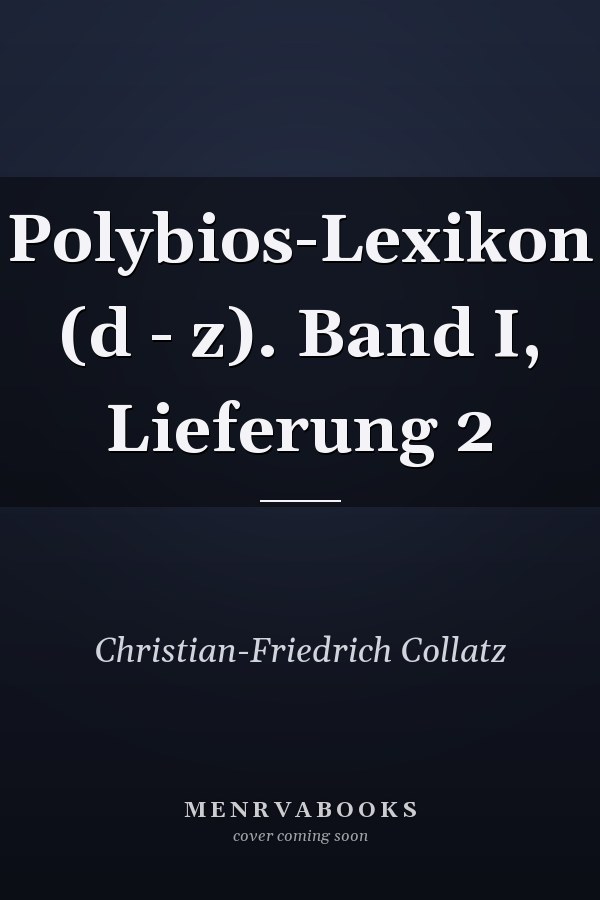 Polybios-Lexikon (d - z). Band I, Lieferung 2
