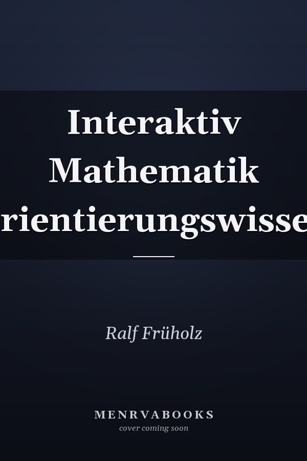 Interaktiv Mathematik Orientierungswissen