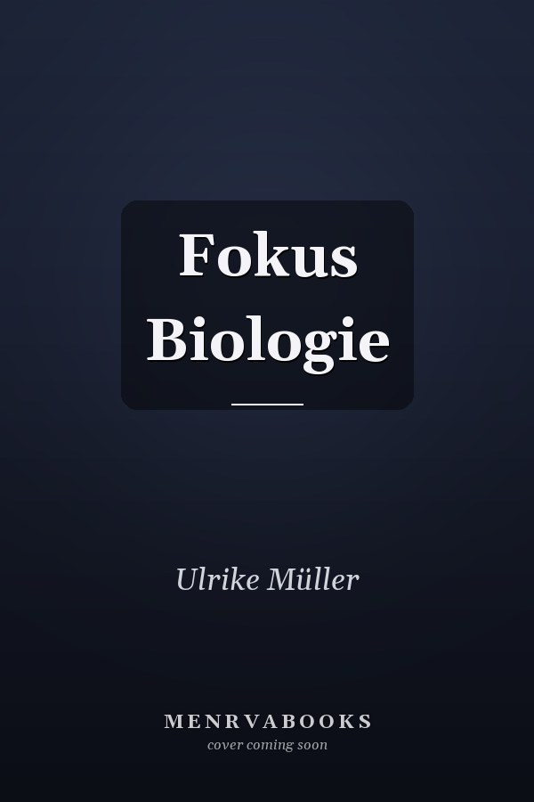 Fokus Biologie