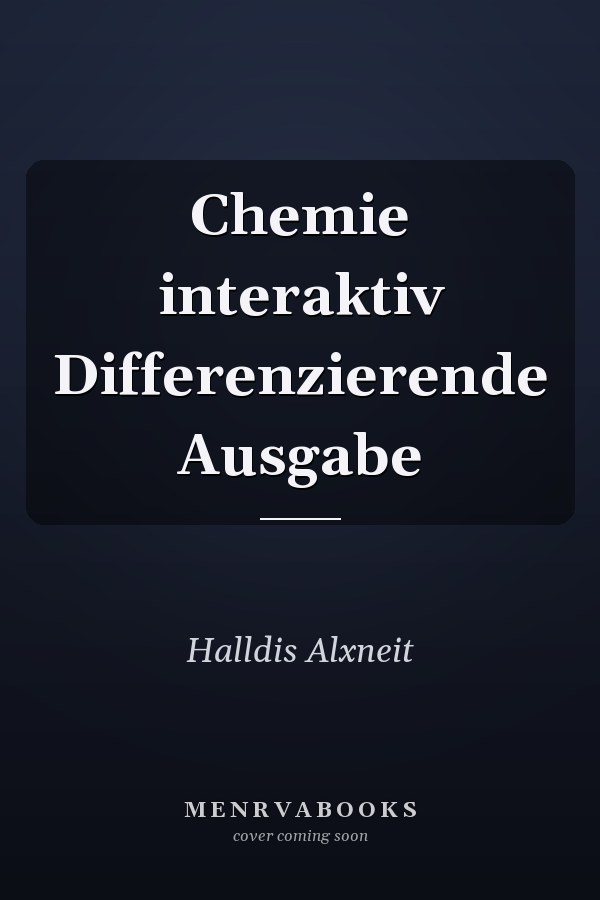 Chemie interaktiv Differenzierende Ausgabe