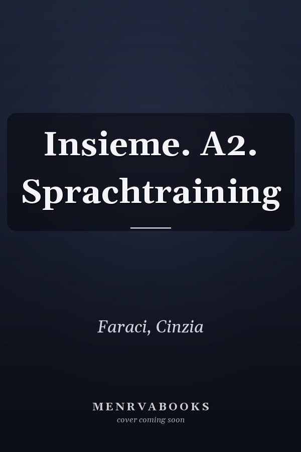 Insieme. A2. Sprachtraining