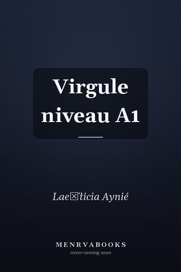 Virgule niveau A1