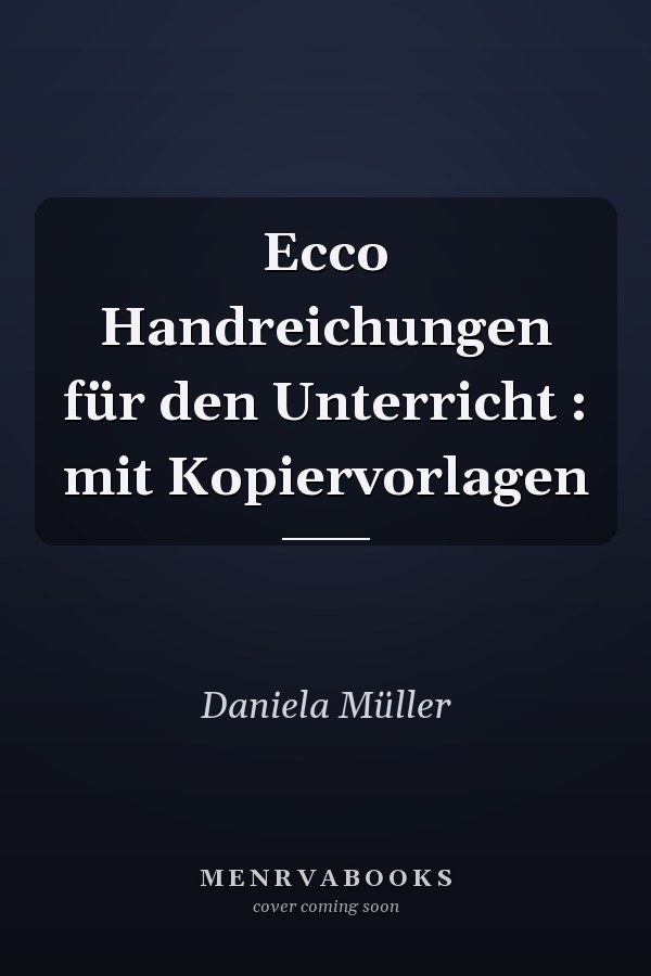 Ecco Handreichungen für den Unterricht : mit Kopiervorlagen